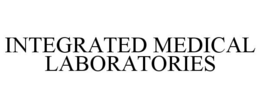 INTEGRATED MEDICAL LABORATORIES trademark