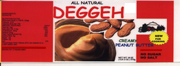 DEGGEH ALL NATURAL CREAMY PEANUT BUTTER NEW FOR COOKING NO SUGAR NO SALT trademark
