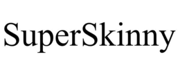 SUPERSKINNY trademark
