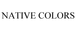 NATIVE COLORS trademark