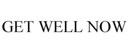 GET WELL NOW trademark