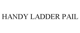 HANDY LADDER PAIL trademark