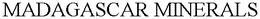 MADAGASCAR MINERALS trademark