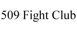 509 FIGHT CLUB trademark