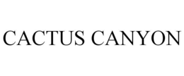 CACTUS CANYON trademark