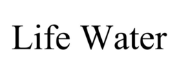 LIFE WATER trademark