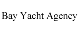 BAY YACHT AGENCY trademark
