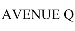 AVENUE Q trademark