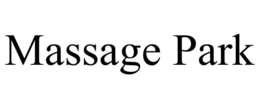 MASSAGE PARK trademark