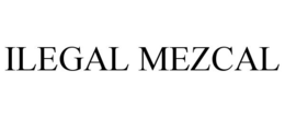 ILEGAL MEZCAL trademark