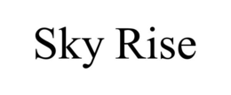 SKY RISE trademark