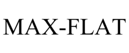 MAX-FLAT trademark