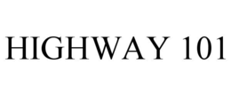 HIGHWAY 101 trademark