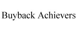 BUYBACK ACHIEVERS trademark