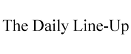 THE DAILY LINE-UP trademark