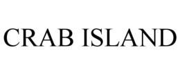 CRAB ISLAND trademark