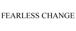 FEARLESS CHANGE trademark