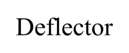 DEFLECTOR trademark