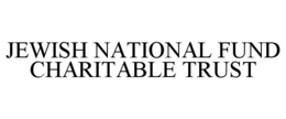 JEWISH NATIONAL FUND CHARITABLE TRUST trademark