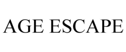 AGE ESCAPE trademark