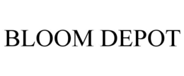 BLOOM DEPOT trademark