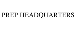 PREP HEADQUARTERS trademark