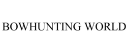 BOWHUNTING WORLD trademark