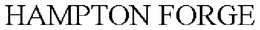 HAMPTON FORGE trademark