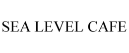 SEA LEVEL CAFE trademark