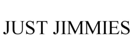 JUST JIMMIES trademark