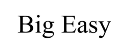 BIG EASY trademark