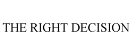 THE RIGHT DECISION trademark