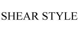SHEAR STYLE trademark