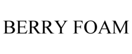 BERRY FOAM trademark