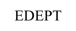 EDEPT trademark