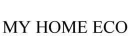MY HOME ECO trademark