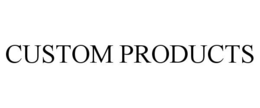 CUSTOM PRODUCTS trademark