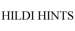 HILDI HINTS trademark