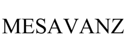 MESAVANZ trademark