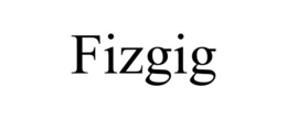 FIZGIG trademark