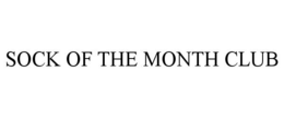 SOCK OF THE MONTH CLUB trademark