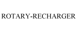 ROTARY-RECHARGER trademark