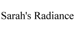 SARAH'S RADIANCE trademark