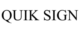 QUIK SIGN trademark