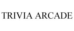 TRIVIA ARCADE trademark