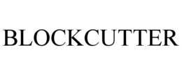 BLOCKCUTTER trademark