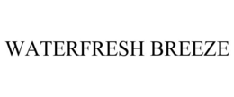 WATERFRESH BREEZE trademark
