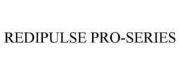 REDIPULSE PRO-SERIES trademark