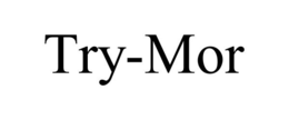 TRY-MOR trademark