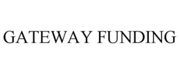 GATEWAY FUNDING trademark